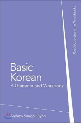 Basic Korean: A Grammar and Workbook