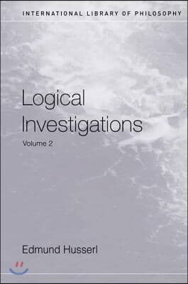 Logical Investigations Volume 2