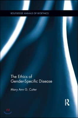 Ethics of Gender-Specific Disease