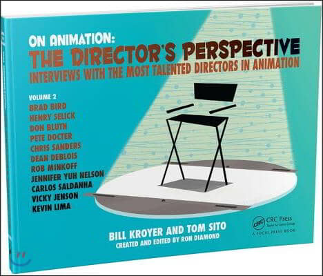 On Animation: The Director&#39;s Perspective Vol 2