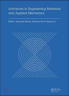 Advances in Engineering Materials and Applied Mechanics