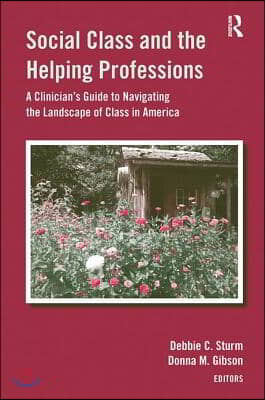 Social Class and the Helping Professions