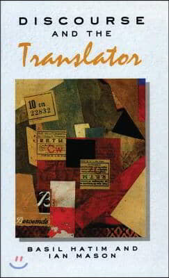 Discourse and the Translator