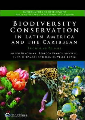 Biodiversity Conservation in Latin America and the Caribbean