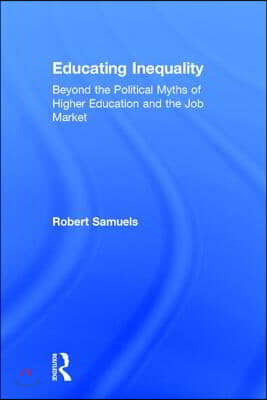 Educating Inequality