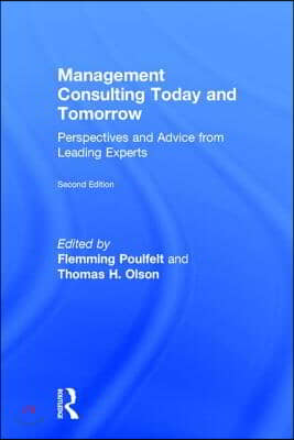 Management Consulting Today and Tomorrow
