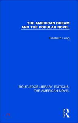 American Dream and the Popular Novel