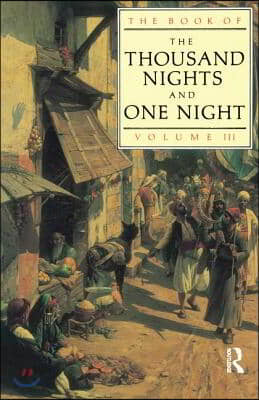 The Book of the Thousand and One Nights (Vol 3)