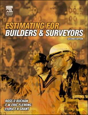 Estimating for Builders and Surveyors