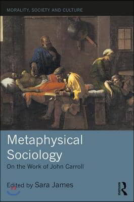 Metaphysical Sociology