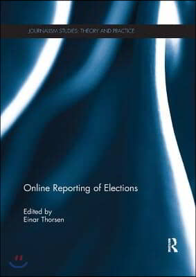 Online Reporting of Elections