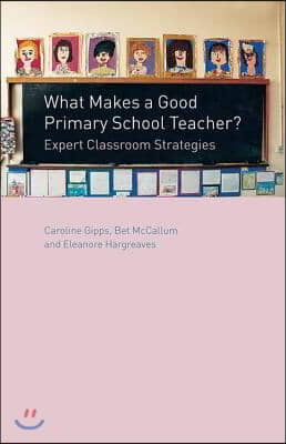 What Makes a Good Primary School Teacher?