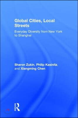 Global Cities, Local Streets