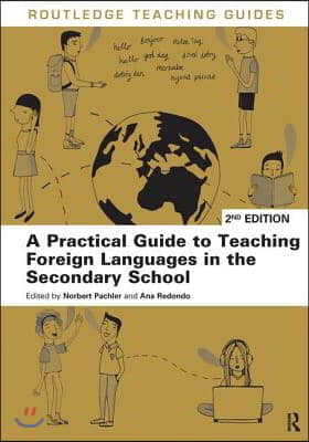 Practical Guide to Teaching Foreign Languages in the Secondary School