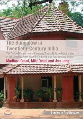 Bungalow in Twentieth-Century India