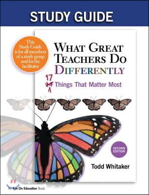 Study Guide: What Great Teachers Do Differently: 17 Things That Matter Most