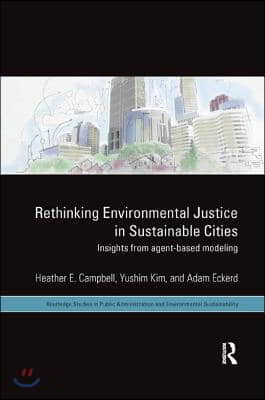 Rethinking Environmental Justice in Sustainable Cities