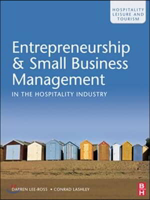 Entrepreneurship &amp; Small Business Management in the Hospitality Industry