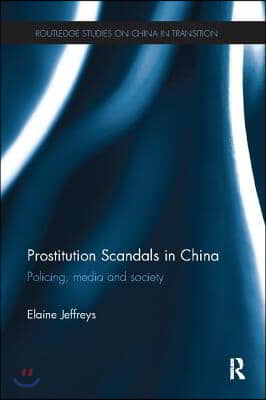 Prostitution Scandals in China