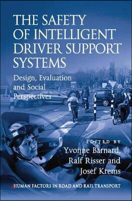 Safety of Intelligent Driver Support Systems