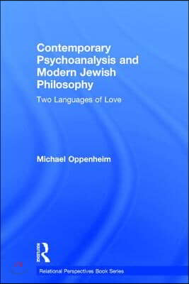 Contemporary Psychoanalysis and Modern Jewish Philosophy