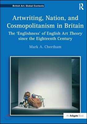 Artwriting, Nation, and Cosmopolitanism in Britain