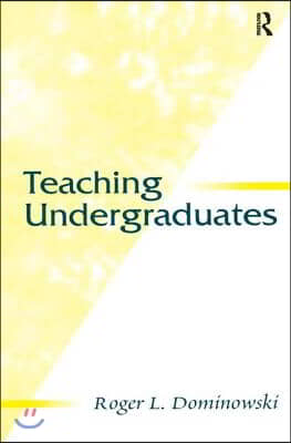 Teaching Undergraduates