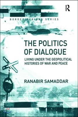 Politics of Dialogue