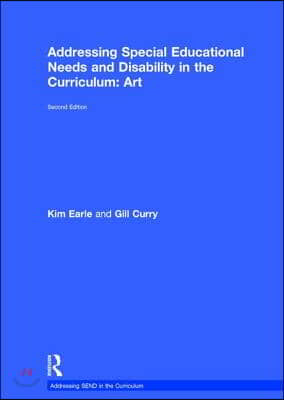 Addressing Special Educational Needs and Disability in the Curriculum: Art