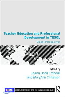 Teacher Education and Professional Development in TESOL