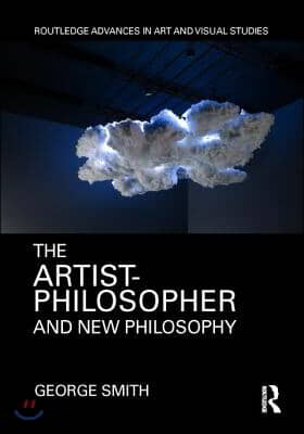 Artist-Philosopher and New Philosophy