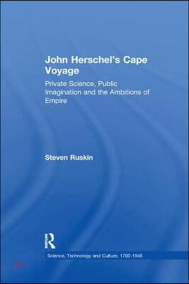 John Herschel&#39;s Cape Voyage