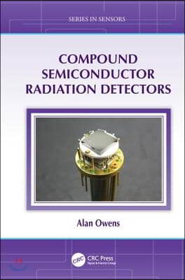 Compound Semiconductor Radiation Detectors