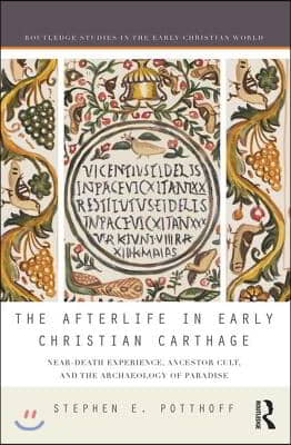 Afterlife in Early Christian Carthage