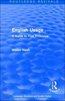 Routledge Revivals: English Usage (1986)