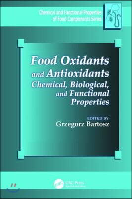 Food Oxidants and Antioxidants