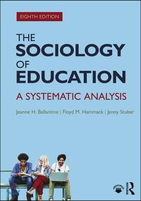 The Sociology of Education