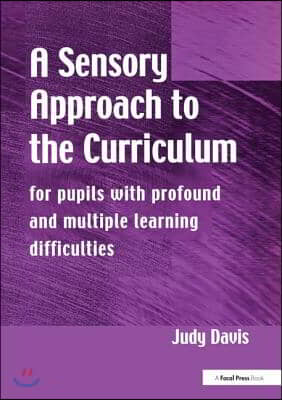 A Sensory Approach to the Curriculum