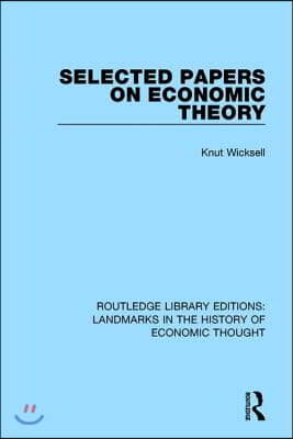 Selected Papers on Economic Theory