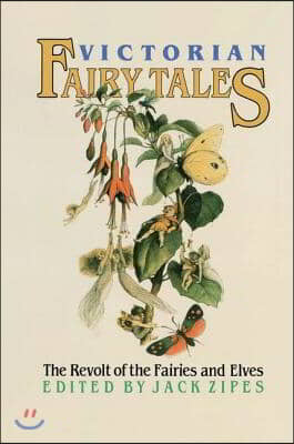 Victorian Fairy Tales: The Revolt of the Fairies and Elves