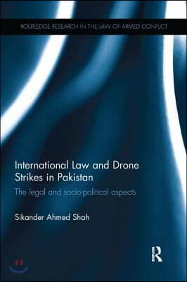 International Law and Drone Strikes in Pakistan