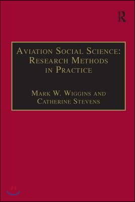 Aviation Social Science: Research Methods in Practice