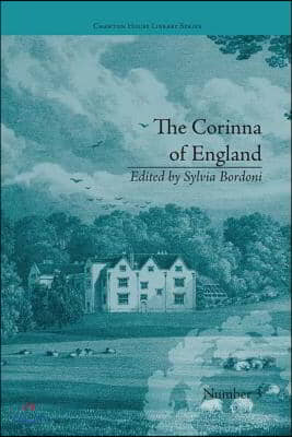 Corinna of England, or a Heroine in the Shade; A Modern Romance