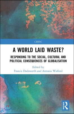 World Laid Waste?