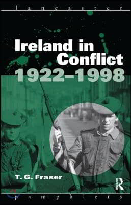 Ireland in Conflict 1922-1998