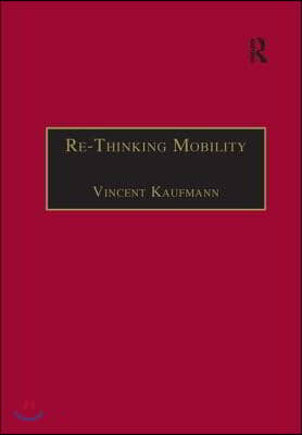 Re-Thinking Mobility