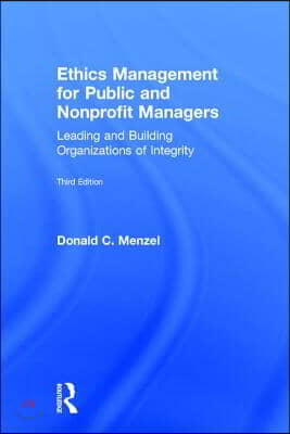 Ethics Management for Public and Nonprofit Managers