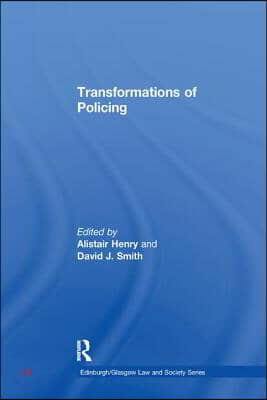 Transformations of Policing