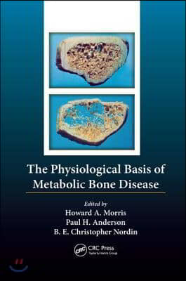 Physiological Basis of Metabolic Bone Disease