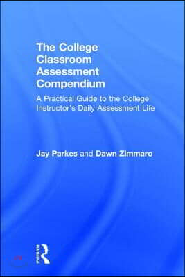 College Classroom Assessment Compendium